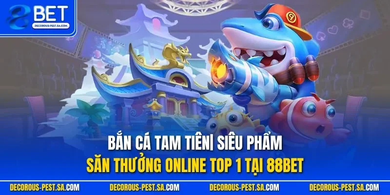 Bắn cá Tam Tiên