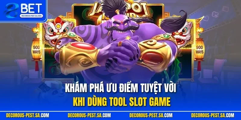 Khám phá ưu điểm tuyệt vời khi dùng tool slot game