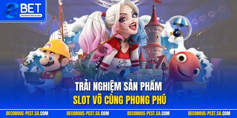 Trải nghiệm sản phẩm slot vô cùng phong phú